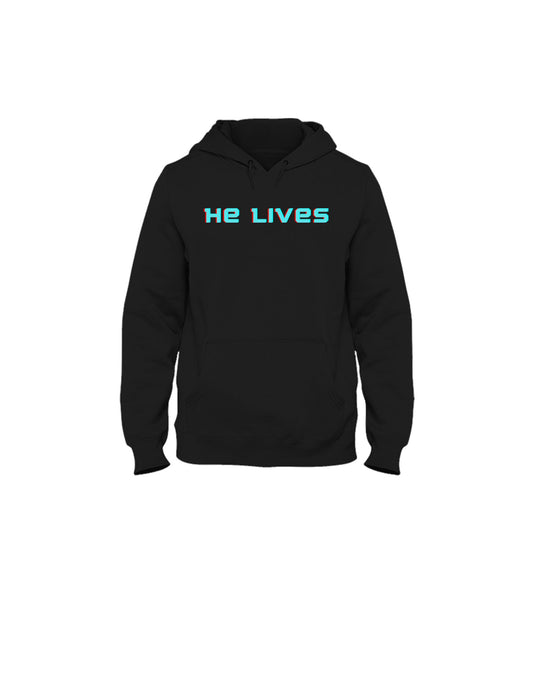 He Lives Hoodie